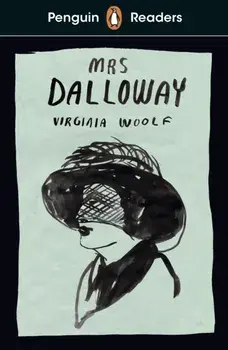Penguin Readers Level 7: Mrs Dalloway (ELT Graded Reader), Paperback/Virginia Woolf