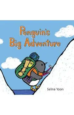Penguin's Big Adventure - Salina Yoon