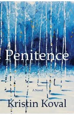 Penitence - Kristin Koval