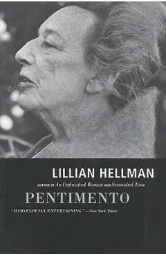 Pentimento - Lillian Hellman