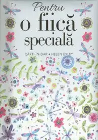Pentru o fiica speciala