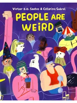 People Are Weird, Hardback/Victor D. O. Santos