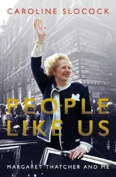 People Like Us/Caroline Slocock