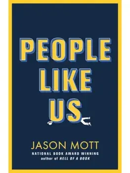People Like Us, Hardback/Jason Mott