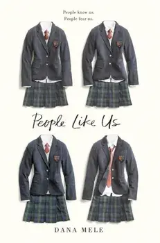 People Like Us, Hardcover/Dana Mele