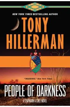 People of Darkness: A Leaphorn & Chee Novel - Tony Hillerman