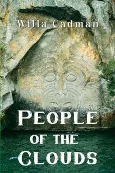 People of the Clouds, Paperback/Willa Cadman