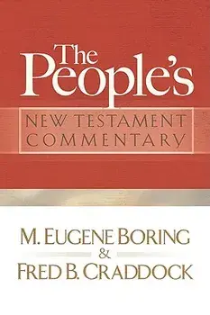 People's New Testament Commentary, Paperback/M. Eugene Boring