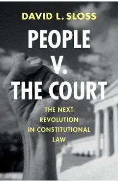 People v. The Court - David L. Sloss