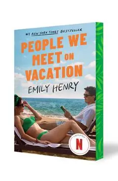 People We Meet on Vacation (Netflix Tie-In): Collector's Edition - Emily Henry