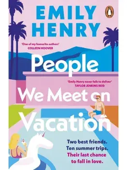 People We Meet On Vacation, Paperback/Emily Henry