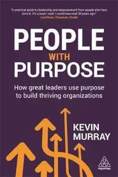 People with Purpose, Paperback/Kevin Murray