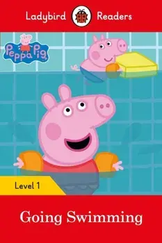 Peppa Pig Going Swimming - Ladybird Readers Level 1, Paperback/***