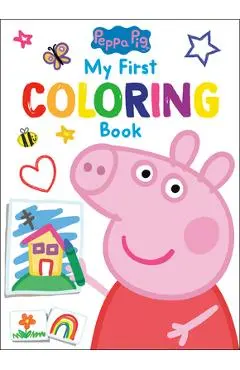 Peppa Pig: My First Coloring Book (Peppa Pig) - Golden Books