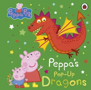 Peppa Pig: Peppa's Pop-Up Dragons. A pop-up book, Board book/***