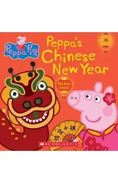 Peppa's Chinese New Year (Peppa Pig 8x8 #21) - Eone