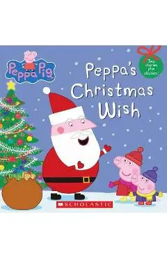 Peppa's Christmas Wish (Peppa Pig) - Scholastic