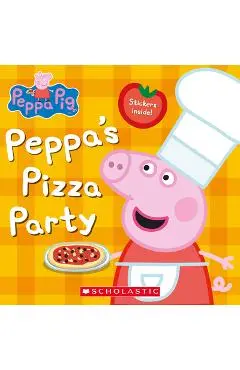 Peppa's Pizza Party (Peppa Pig) - Rebecca Potters