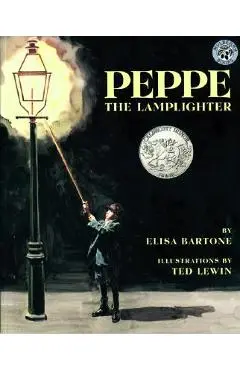 Peppe the Lamplighter: A Caldecott Honor Award Winner - Elisa Bartone
