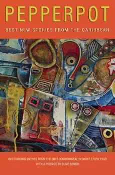 Pepperpot: Best New Stories from the Caribbean, Paperback/Sharon Millar