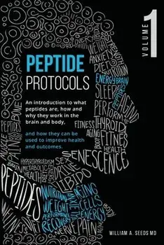 Peptide Protocols: Volume One, Paperback/William A. Seeds