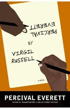 Percival Everett by Virgil Russell - Percival Everett