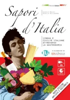 Percorsi italiani. Sapori d'Italia - Libro + audio download, Paperback/Rosella Bellagamba