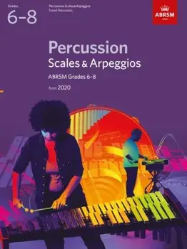 Percussion Scales & Arpeggios, ABRSM Grades 6-8. from 2020, Sheet Map/***