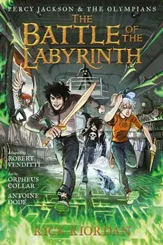 Percy Jackson and the Olympians the Battle of the Labyrinth: The Graphic Novel, Hardcover/Rick Riordan