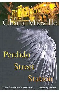 Perdido Street Station - China Mi�ville