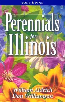 Perennials for Illinois, Paperback/William Aldrich