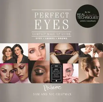 Perfect Eyes: Make Up, Skincare, Beauty, Paperback/Pixiwoo