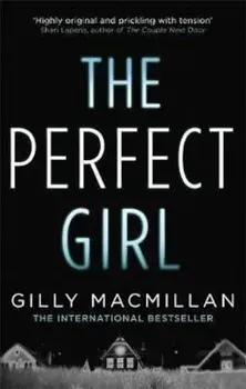 Perfect Girl, Paperback/Gilly MacMillan