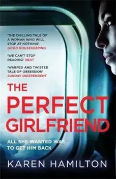 Perfect Girlfriend/Karen Hamilton
