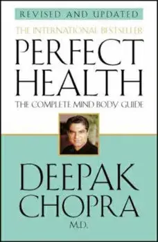 Perfect Health (Revised Edition), Paperback/Deepak Chopra