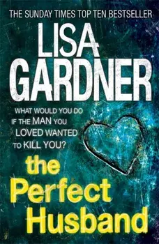 Perfect Husband (FBI Profiler 1), Paperback/Lisa Gardner