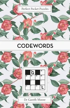 Perfect Pocket Puzzles: Codewords, Paperback/Gareth Moore