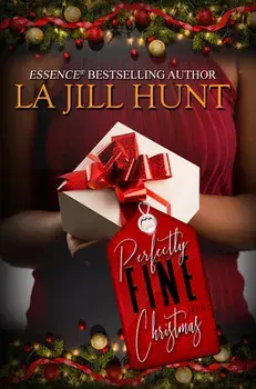 Perfectly Fine Christmas, Paperback/La Jill Hunt