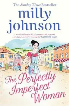 Perfectly Imperfect Woman, Paperback/Milly Johnson