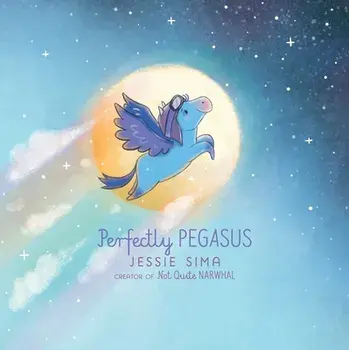 Perfectly Pegasus, Hardback/Jessie Sima