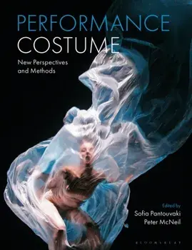 Performance Costume. New Perspectives and Methods, Paperback/***
