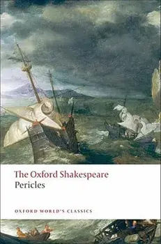Pericles: The Oxford Shakespeare, Paperback/William Shakespeare