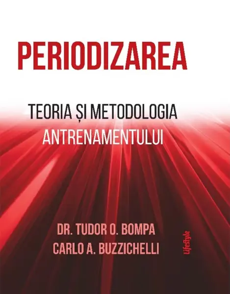 Periodizarea | Tudor O. Bompa, Carlo A. Buzzichelli
