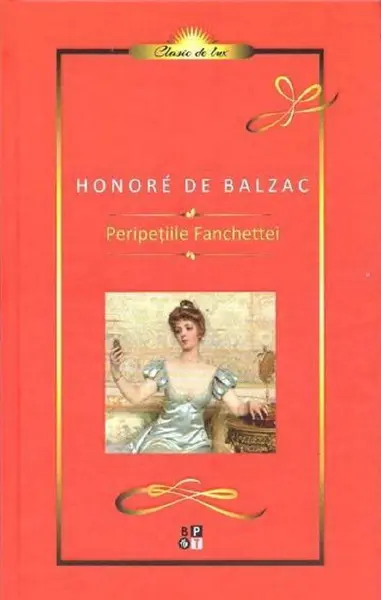 Peripetiile Fanchettei | Honore de Balzac
