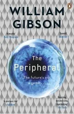 Peripheral - William Gibson