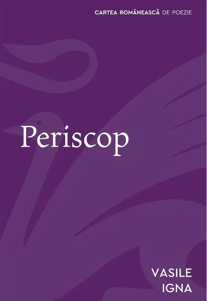 Periscop - Vasile Igna