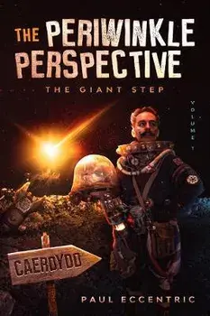 Periwinkle Perspective. The Giant Step, Paperback/Paul Eccentric