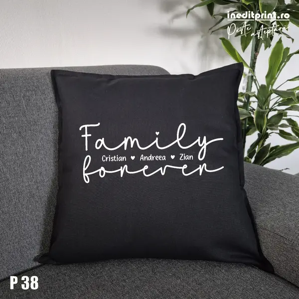 Perna Personalizata Family Forever P38 Negru