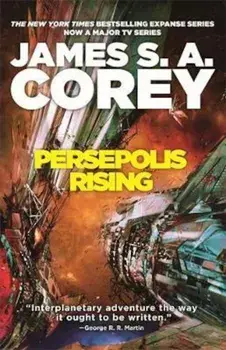 Persepolis Rising, Paperback/James S A Corey