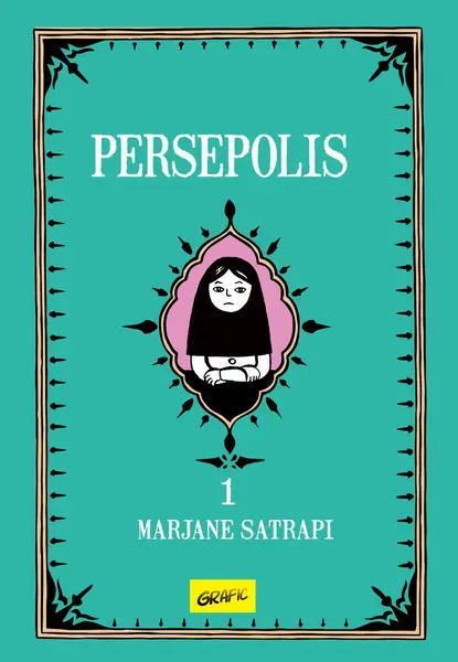 Persepolis (volumul 1) - Marjane Satrapi